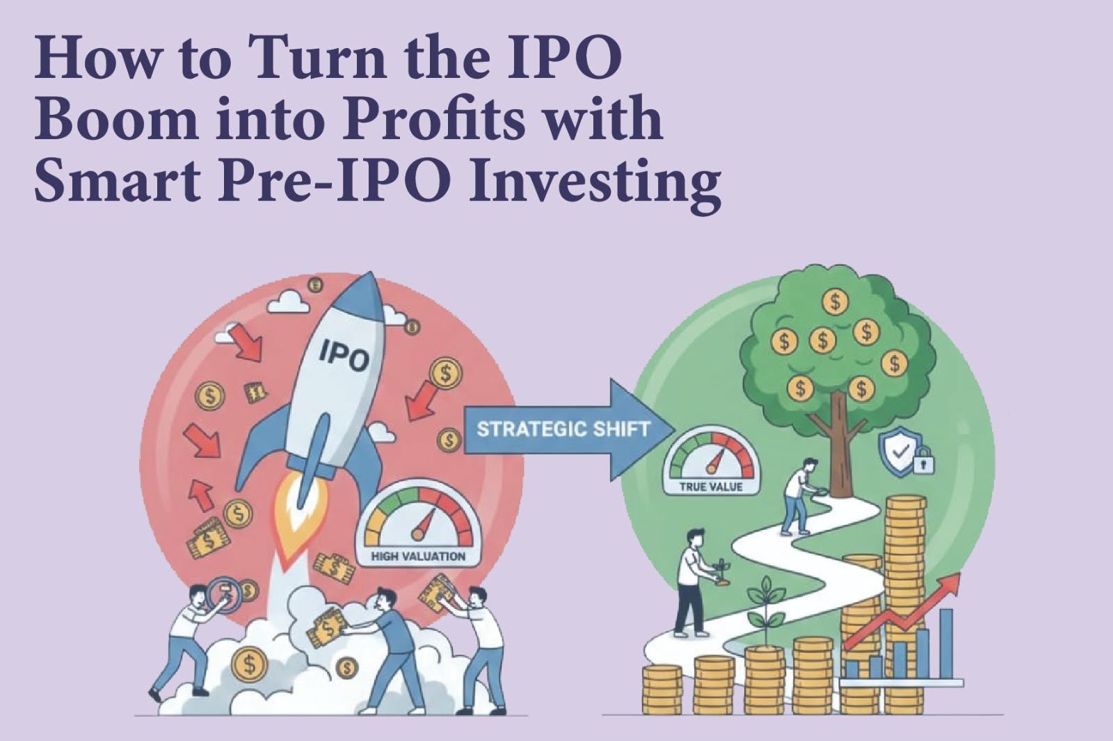How to Turn the IPO Boom into Profits with Smart Pre-IPO Investing