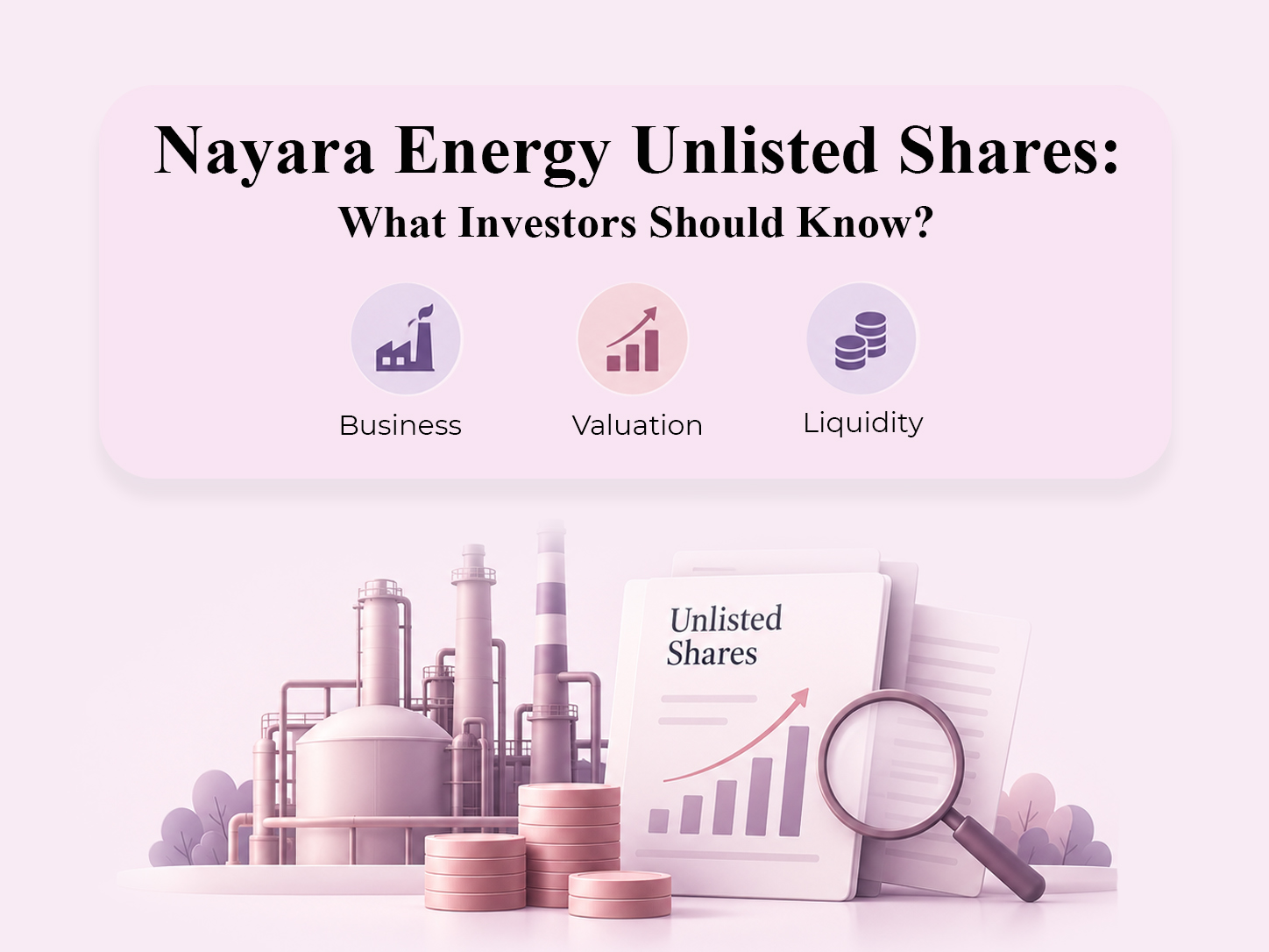 Nayara Energy Unlisted Shares: What Investors Should Know?