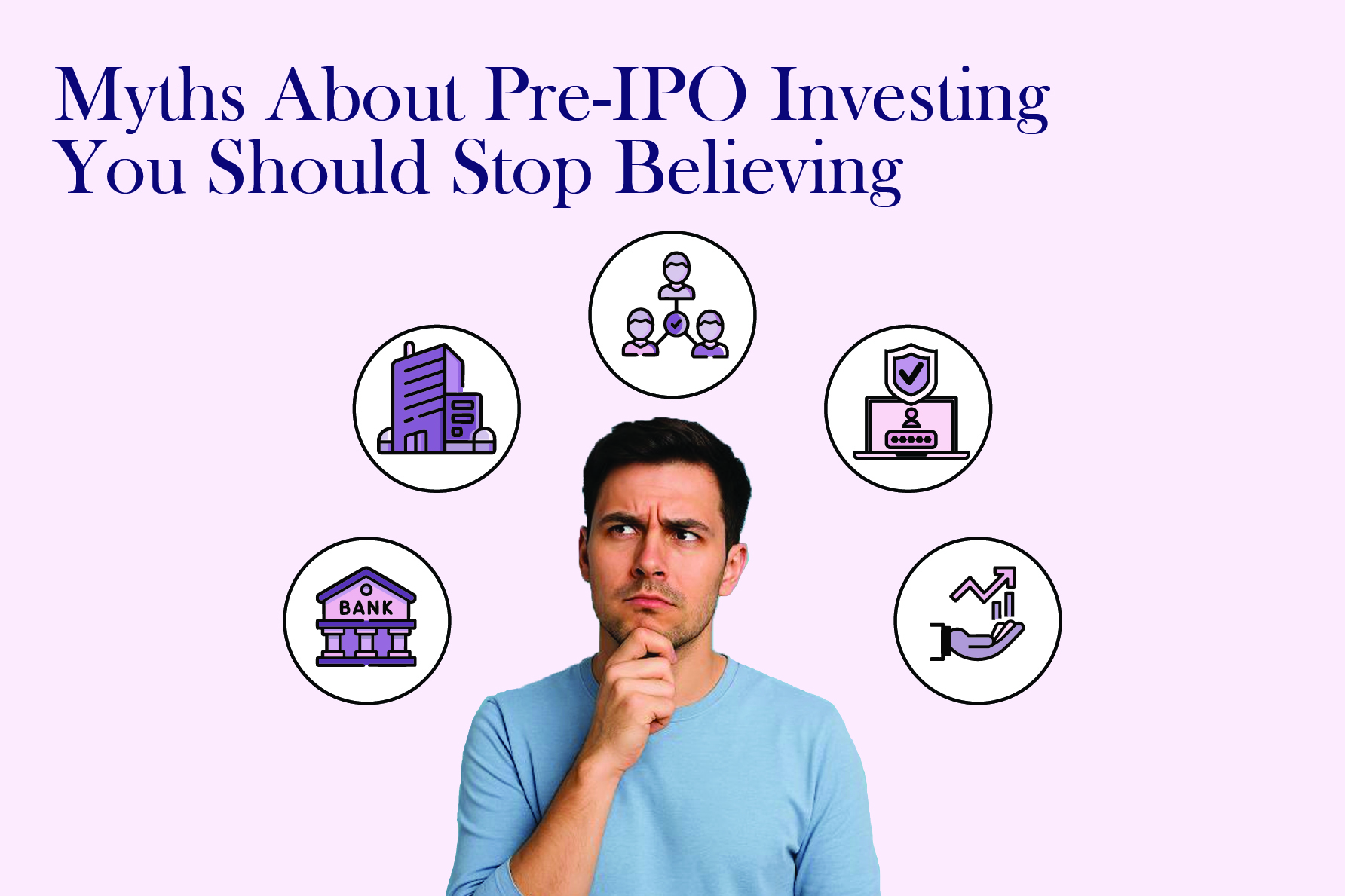 Myths About Pre-IPO Investing You Should Stop Believing
